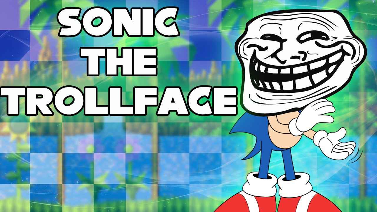 Sonic the Trollface