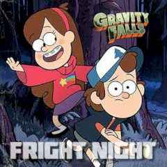 Gravity Falls Fright Night