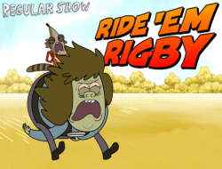 Regular Show Ride Em Rigby