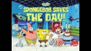 Spongebob Saves the Day