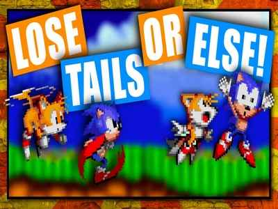 Sonic 2: Lose Tails Or Else