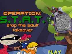 Operation STAT Stop the Adult Takeover