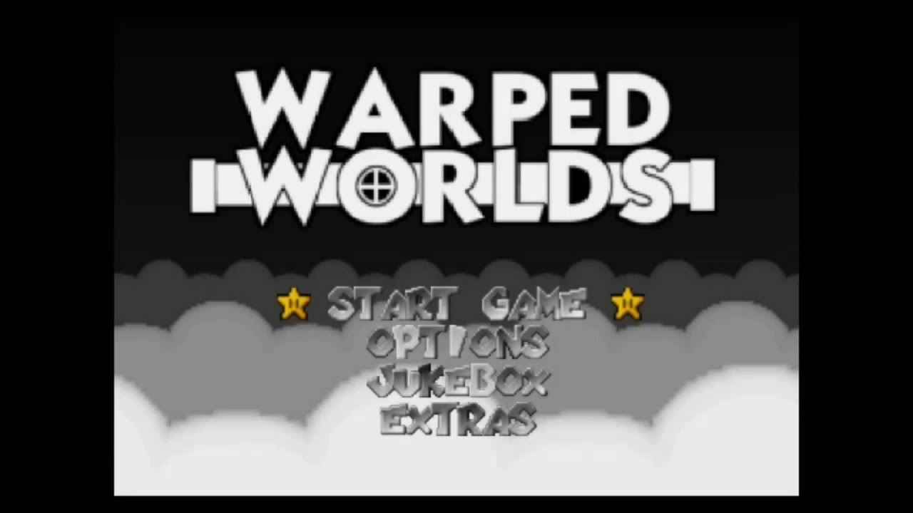 SM64 – Warped Worlds