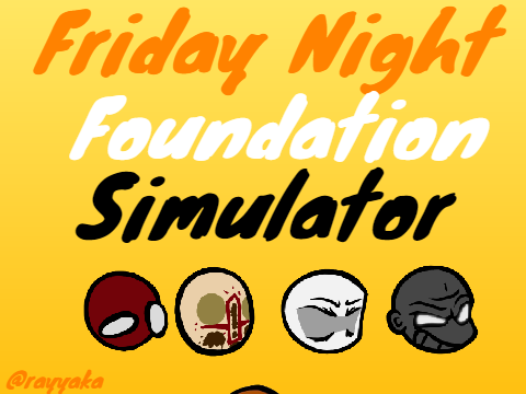 Friday Night Foundation Simulator (WIP) Test