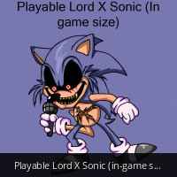 Playable Lord X Sonic (in-game size) Test