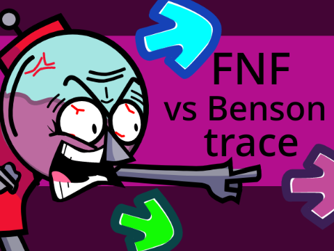 FNF- Vs Benson Trace Test