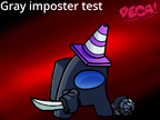 Gray imposter Test
