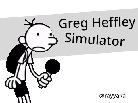 Greg Heffley Simulator