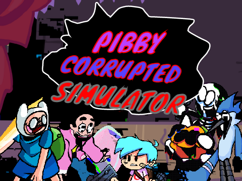 Pibby Corrupted Simulator
