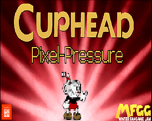 Cuphead: Pixel-Pressure
