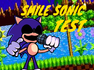 FNF Smile Sonic.EXE Test