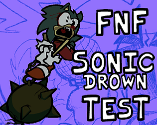 FNF Sonic Drown Test